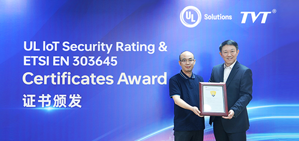 Shenzhen TVT Digital Technology Co., Ltd. has been awarded the UL IoT Security Rating and EN 303645 certifications by UL Solutions